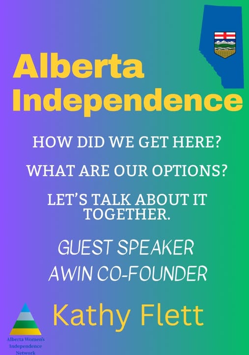 AN Event Ponoka Alberta Independence How did we get here APP Ponoka Aug 26