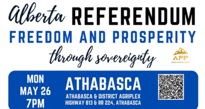 Event | Alberta Prosperity Project | Let's Talk Freedom Prosperity through Sovereignty | Athabasca May 26